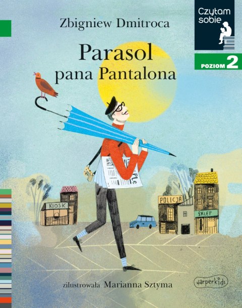 Parasol pana Pantalona. Czytam sobie. Poziom 2