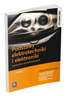 Podstawy elektrotechniki i elektroniki pojazdów samochodowych