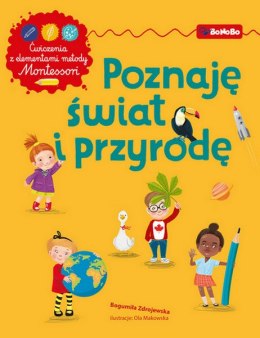 Poznaję świat i przyrodę z elementami metody Montessori