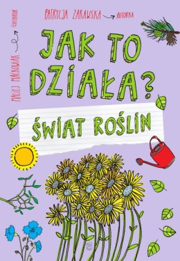 Świat roślin. Jak to działa?