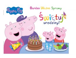 Świętuję urodziny. Świnka Peppa. Bardzo ważne sprawy