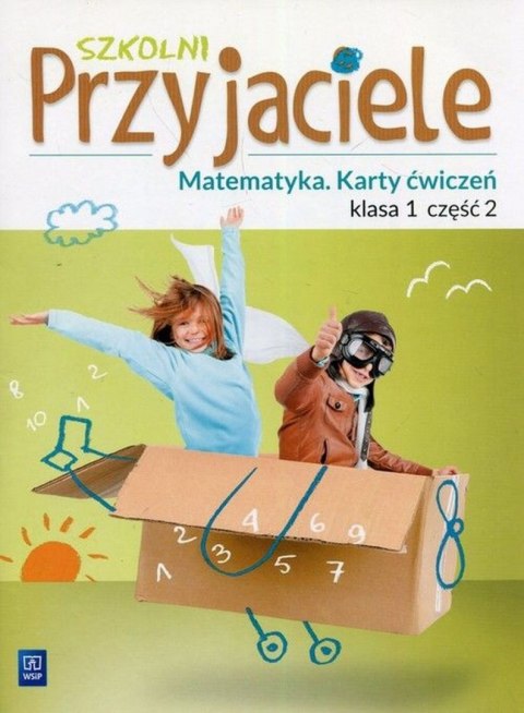 Szkolni Przyjaciele matematyka karty ćwiczeń klasa 1 część 2 edukacja wczesnoszkolna 171908