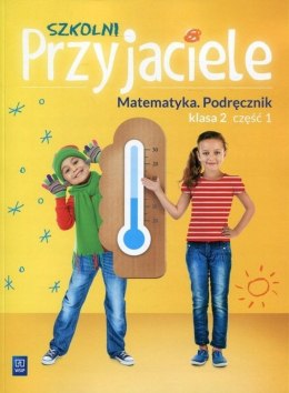 Szkolni Przyjaciele matematyka podręcznik klasa 2 część 1 edukacja wczesnoszkolna 171925