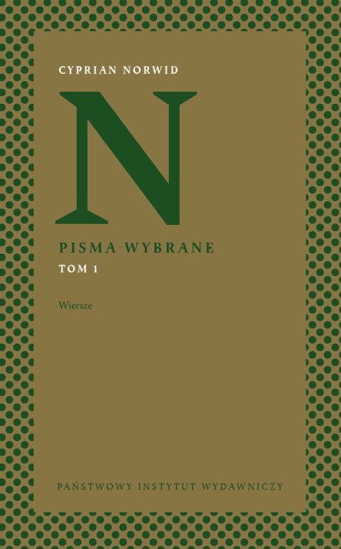 Wiersze. Pisma wybrane. Tom 1