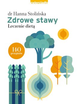 Zdrowe stawy. Leczenie dietą wyd. 2022