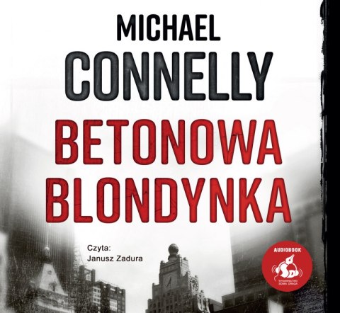 CD MP3 Betonowa blondynka. Harry Bosch. Tom 3