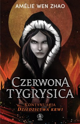 Czerwona Tygrysica. Dziedzictwo krwi. Tom 2