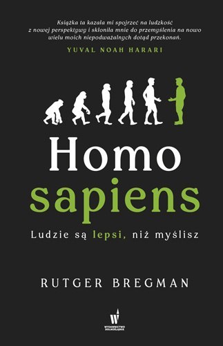 Homo sapiens. Ludzie są lepsi, niż myślisz wyd. 2022