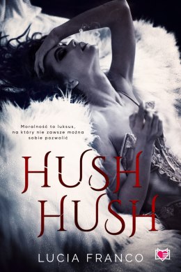 Hush hush