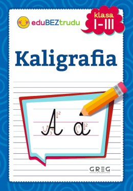 Kaligrafia. Klasy 1-3