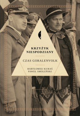 Krzyżyk niespodziany. Czas Goralenvolk wyd. 2022