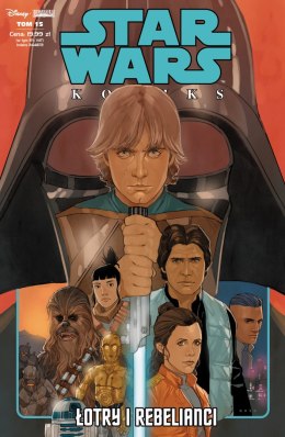 Łotry i rebelianci. Star Wars Komiks. Tom 15