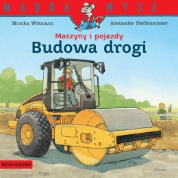 Budowa drogi. Maszyny i pojazdy. Mądra Mysz