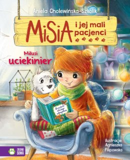 Milusi uciekinier. Misia i jej mali pacjenci