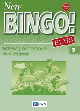 New Bingo! 3 Plus Materiały ćwiczeniowe Szkoła podstawowa