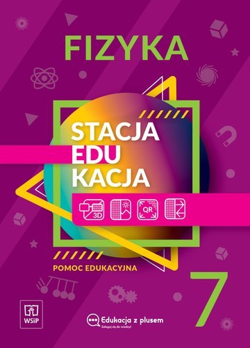 Stacja edukacja Fizyka pomoc edukacyjna Klasa 7 szkoła podstawowa 181074