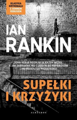 Supełki i krzyżyki. Inspektor Rebus