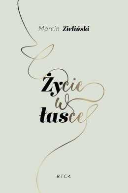 Życie w łasce