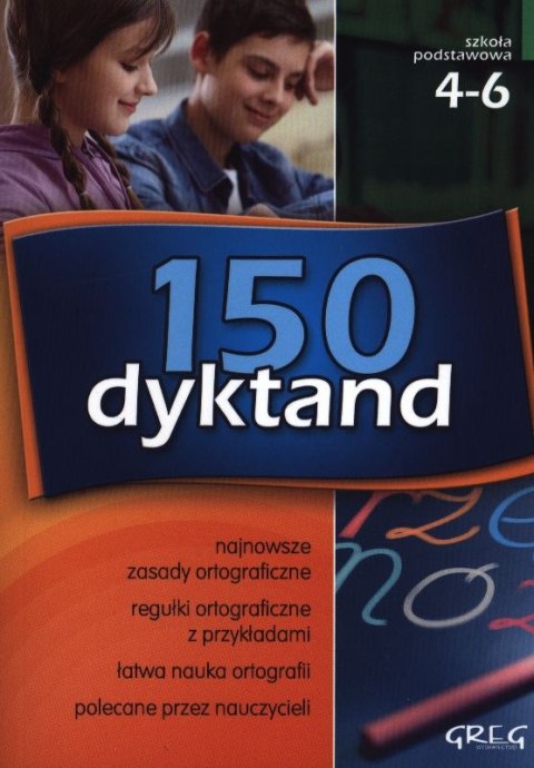 150 dyktand. Szkoła podstawowa. Klasa 4-6