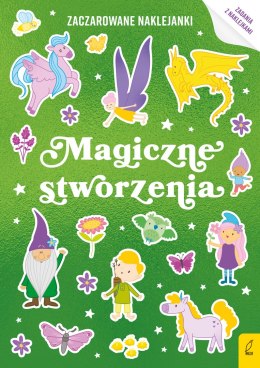 Magiczne stworzenia. Zaczarowane naklejanki