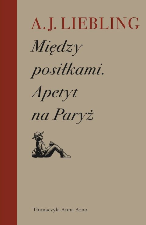 Między posiłkami. Apetyt na Paryż