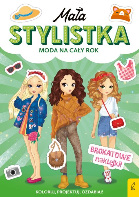 Moda na cały rok. Mała stylistka