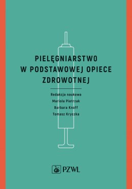 Pielęgniarstwo w podstawowej opiece zdrowotnej