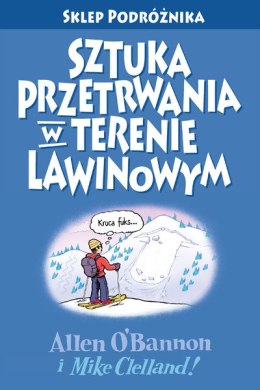 Sztuka przetrwania w terenie lawinowym wyd. 3