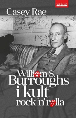 William S. Burroughs i kult Rock'n'Rolla