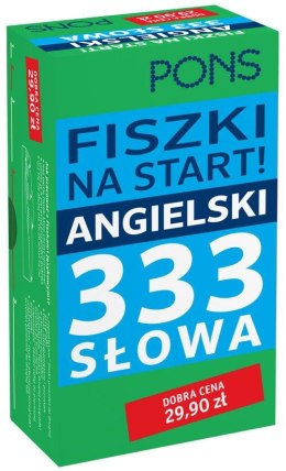 Fiszki na start ! Język Angielski 333 słowa PONS W.3