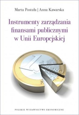 Instrumenty zarządzania finansami publicznymi w Unii Europejskiej