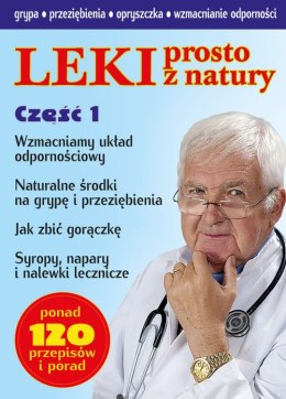 Leki prosto z natury. Część 1