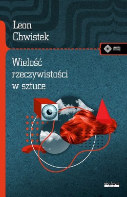 Wielość rzeczywistości w sztuce i inne szkice