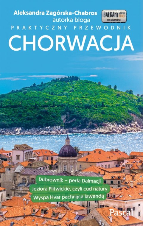 Chorwacja praktyczny przewodnik