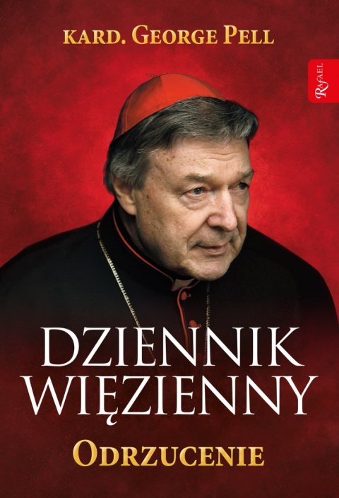 Dziennik Więzienny. Odrzucenie