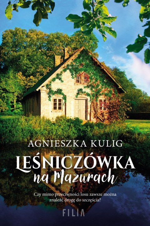 Leśniczówka na Mazurach