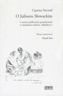 O Juliuszu Słowackim