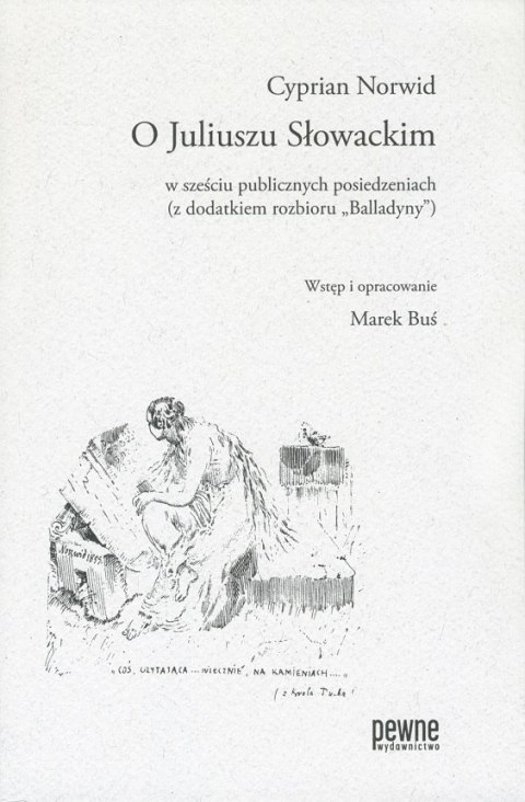 O Juliuszu Słowackim