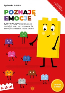 Poznaję emocje Karty pracy doskonalące umiejętności rozpoznawania emocji i radzenia sobie z nimi