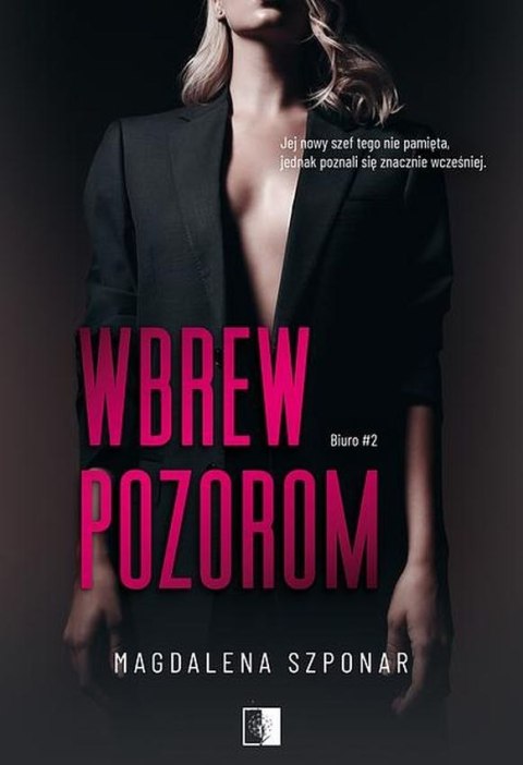 Wbrew pozorom. Biuro 2