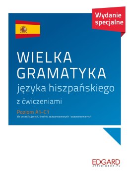 Wielka gramatyka języka hiszpańskiego. Wielka gramatyka wyd. 3