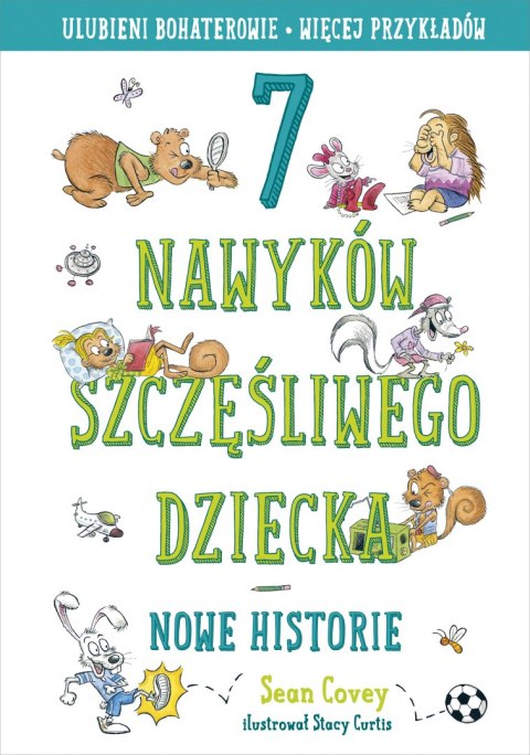 7 nawyków szczęśliwego dziecka. Nowe historie wyd. 2022