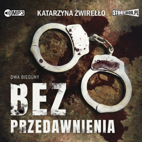 CD MP3 Bez przedawnienia. Dwa bieguny. Tom 1