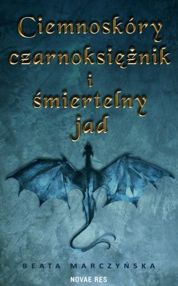 Ciemnoskóry czarnoksiężnik i śmiertelny jad