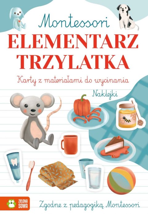 Elementarz trzylatka. Montessori