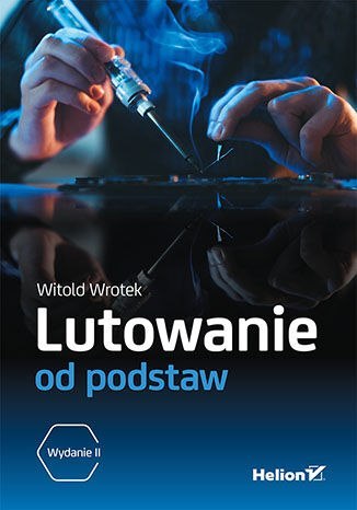 Lutowanie od podstaw wyd. 2