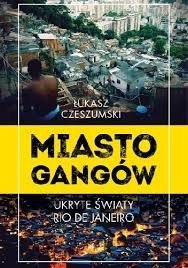 Miasto gangów