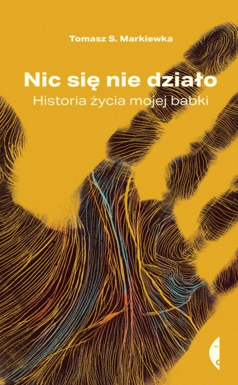 Nic się nie działo. Historia życia mojej babki