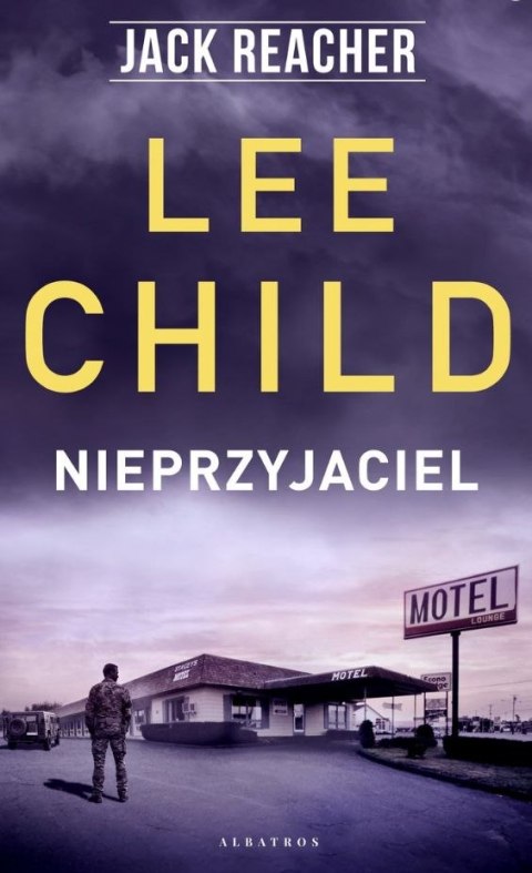 Nieprzyjaciel. Jack Reacher