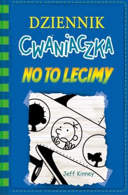 No to lecimy. Dziennik cwaniaczka wyd. 2